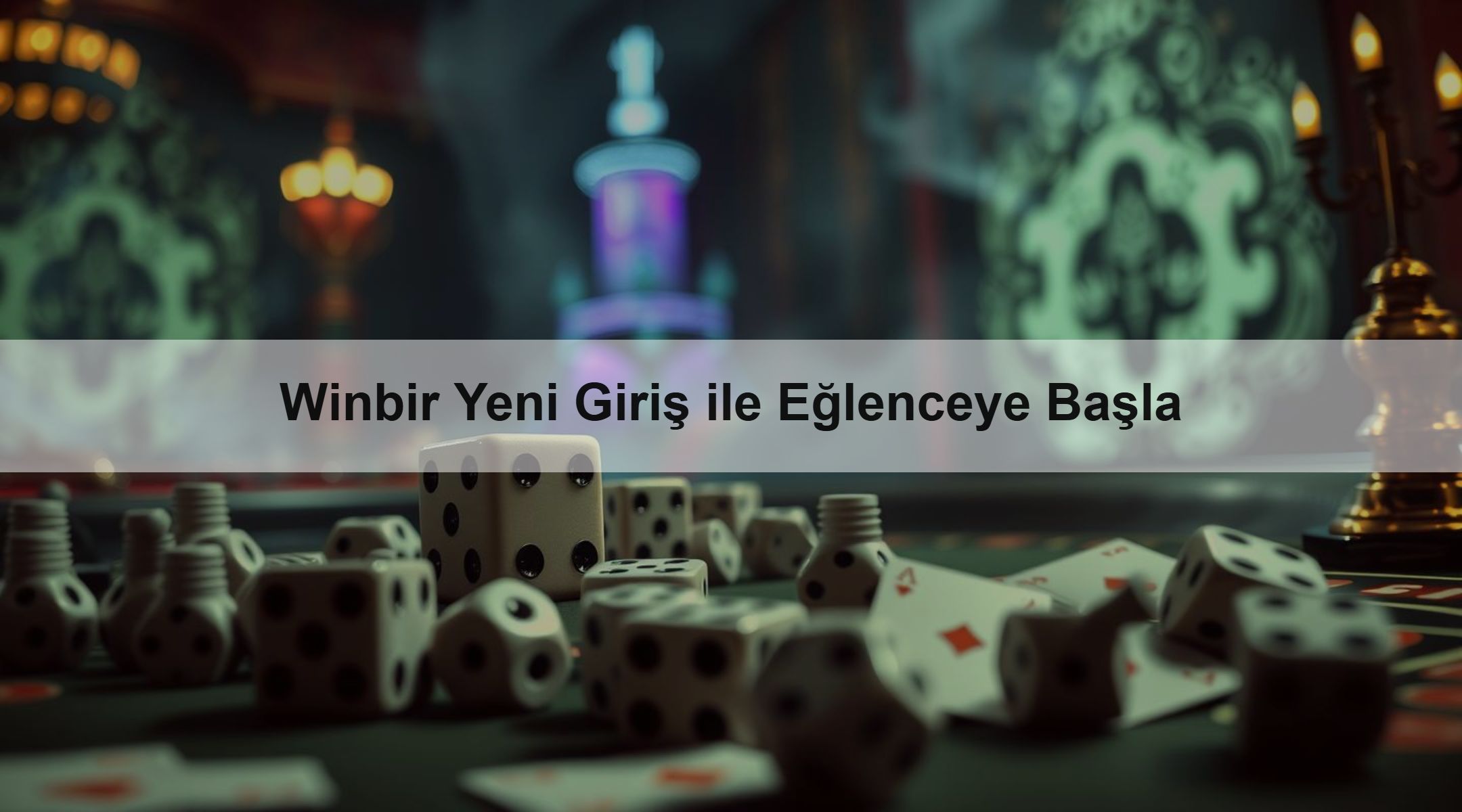 Winbir Yeni Giriş ile Eğlenceye Başla