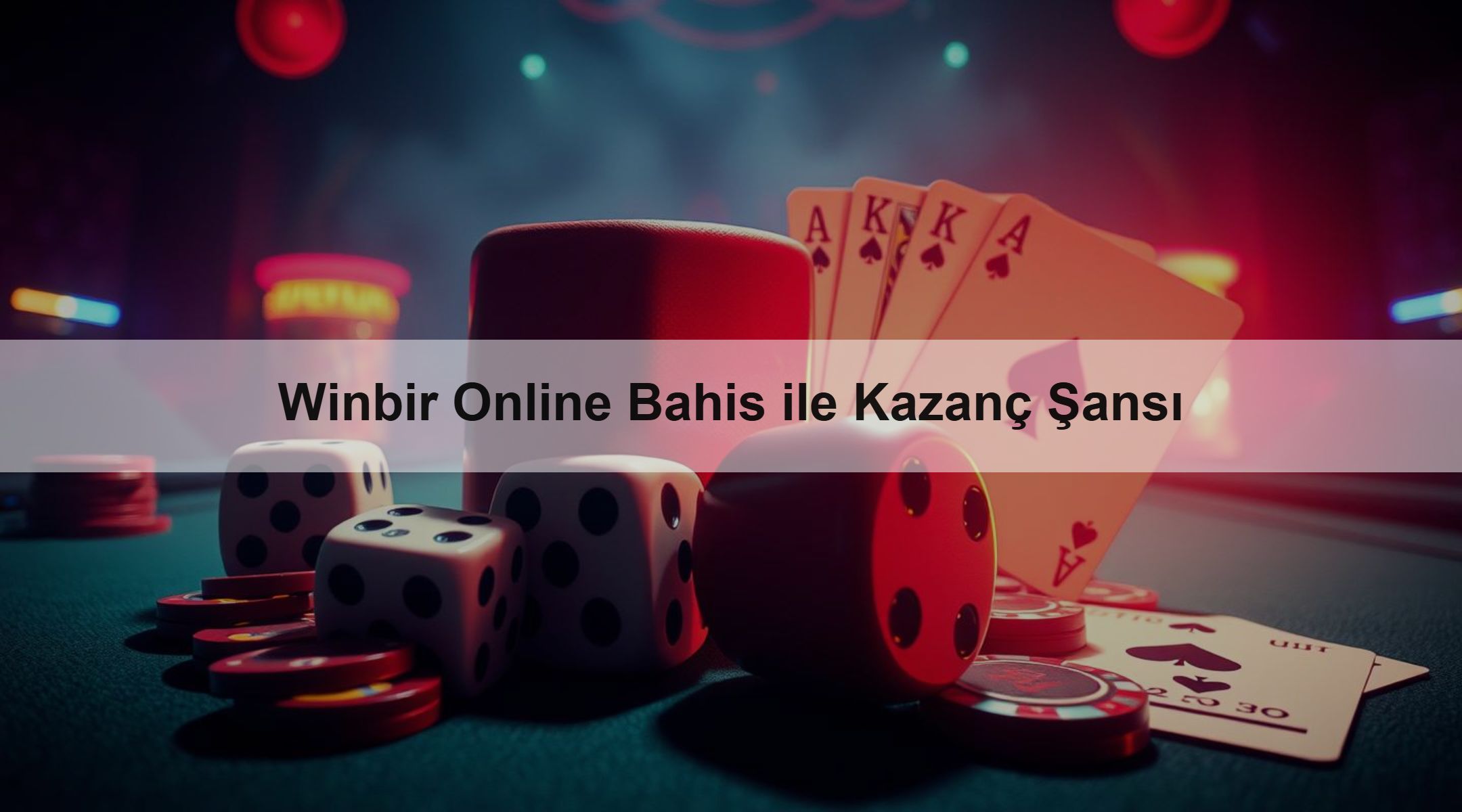 Winbir Online Bahis ile Kazanç Şansı